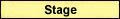 Stage